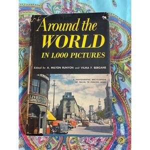 1954 Around the World in 1, 000 Pictures: a Photographic Encyclopedia